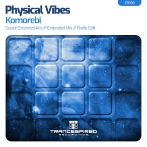 Download track Komorebi (Extended Mix) Physical Vibes