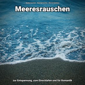 Download track Lockern Für Alle Sinne Meeresrauschen