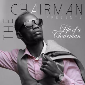 Download track I Wanna Know Chairman