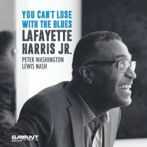 Download track Things Ain't What They Used To Be Lafayette Harris Jr