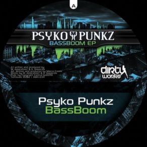 Download track Dirty Soundz (Ra - Ta - Ta) (Original) Psyko PunkzCoone