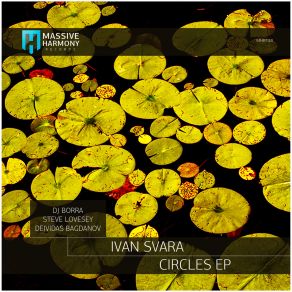 Download track Circles (Original Mix) Ivan Svara