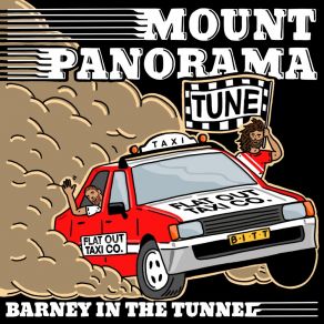 Download track Mount Panorama (Dubbo-Rama) Barney In The Tunnel