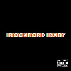 Download track Rockford Baby Just Jos