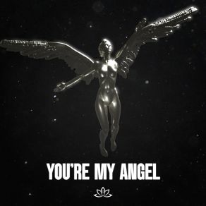 Download track You're My Angel (Sped Up) DeMiTriX