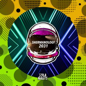 Download track 2031 Shermanology