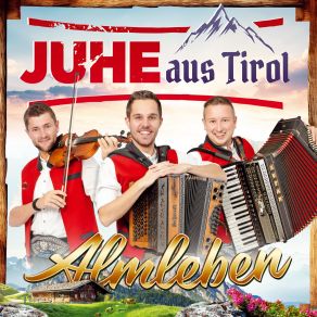 Download track Almleben Juhe Aus Tirol