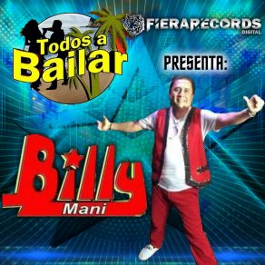 Download track Se Le Fue La Cochina Al Monte Billy Mani