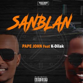 Download track Sanblan K-Dilak