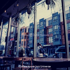 Download track Pulsating Ambience For Iced Coffee Coffee House Jazz Universe