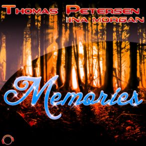 Download track Memories (Dub Mix) Ina Morgan, Thomas Petersen