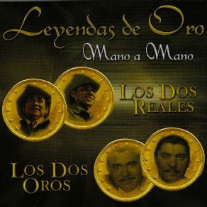 Download track El Yerno Adolorido Los Dos RealesLos Dos Oros