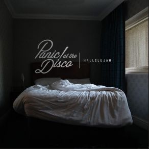 Download track Hallelujah Panic! At The Disco