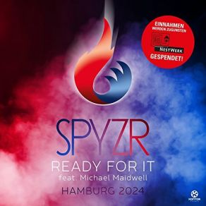 Download track Ready For It (Hamburg 2024) (Extended Mix) Michael Maidwell, Spyzr