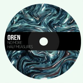 Download track X (At The Edge Of The End Oren's Edit) Oren