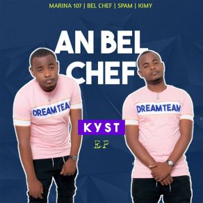 Download track BÈL CHÈF KystBÈL CHÈF, CUT Mixe'l