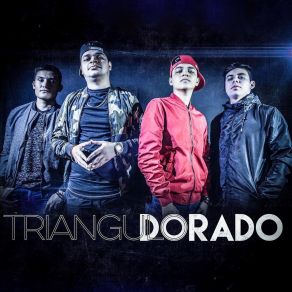 Download track Todos Hablan, Nada Saben Triangulo Dorado