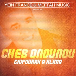 Download track Yaâti Lmrati Hagra Cheb Onounou