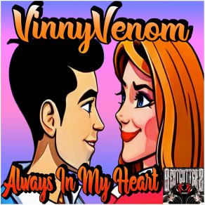 Download track Always In My Heart (Vinny Venom Slap House Radio Edit) Vinny Venom