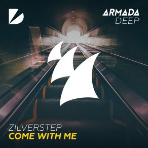 Download track Come With Me (Extended Mix) Zilverstep