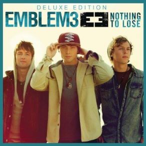 Download track Chloe (You're The One I Want) Emblem3