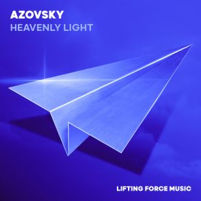 Download track Heavenly Light (Extended Mix) Azovsky