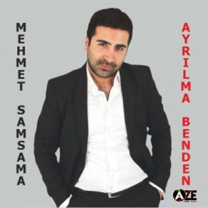 Download track Ayrılma Benden Mehmet Samsama