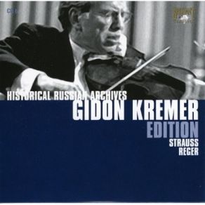 Download track 07 - Max Reger - Violin Sonata In C Minor Op. 139- Andantino Con Variazioni Gidon Kremer