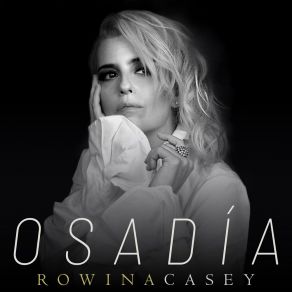 Download track Todo Culpa Mía Rowina Casey