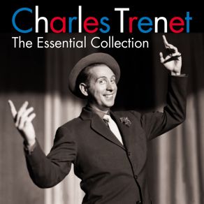 Download track Vous Qui Passez Sans Me Voir (Digitally Remastered) Charles Trenet