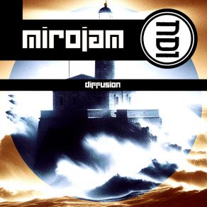 Download track Diffusion Part 3 (Original Mix) Mirojam