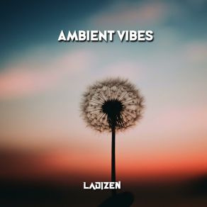 Download track Ambient One Ladizen