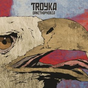 Download track Ornithophobia Troyka