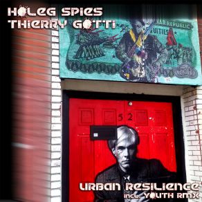 Download track Urban Resilience (Youth Dub) Holeg Spies