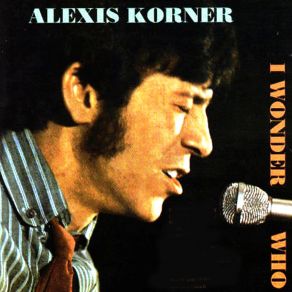 Download track Rivers Invitation Alexis Korner