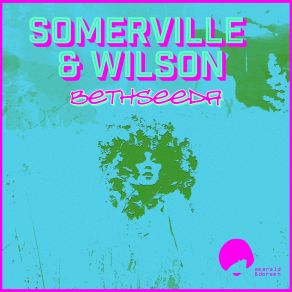 Download track Bethseeda (Technobeton Remix) Somerville & WilsonTechnobeton