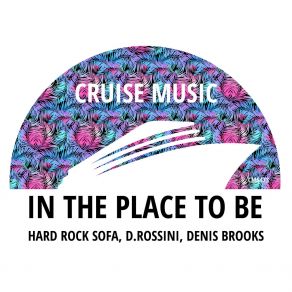 Download track In The Place To Be (Radio Edit) Denis Brooks