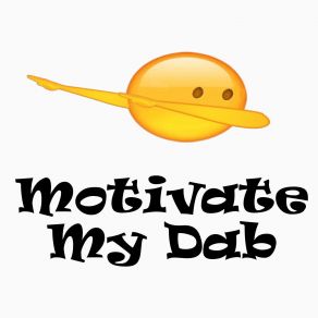 Download track Motivate My Dab Zt Child