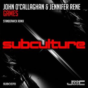 Download track Games (Standerwick Remix) Jennifer Rene, John O'Callaghan