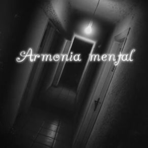 Download track Armonia Mental Ambiente Mx