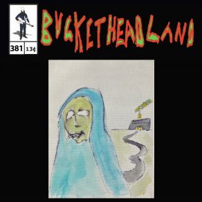 Download track Welcome To Bucketheadland (Live) Buckethead