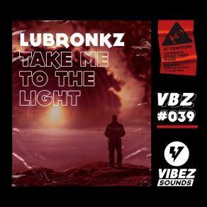 Download track Take Me To The Light (Radio Edit) Lubronkz