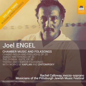 Download track Dybbuk Suite, Op. 35 VI. From Song Of Songs-For What Reason (Reprise) Joel Engel