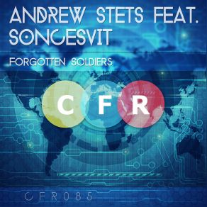 Download track Forgotten Soldiers (Original Mix) Andrew StetS, Soncesvit