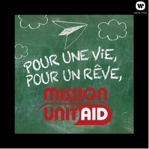 Download track Pour Une Vie Pour Un Reve Mission Unitaid