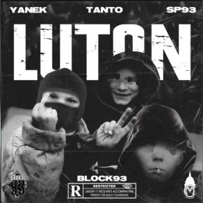 Download track Luton Tanto, BLOCK 93, SP93, YANEK