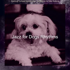 Download track Fiery Ambience For Sweet Dogs Jazz For Dogs Rhythms