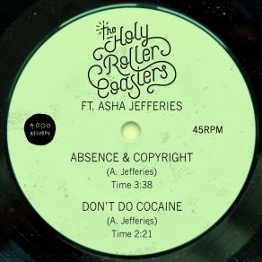 Download track Don't Do Cocaine The Holy RollercoastersAsha Jefferies