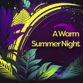 Download track A Warm Summer Night Morten Nelsen