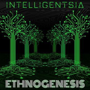 Download track Ethnogenesis, Pt. 5 Intelligentsia